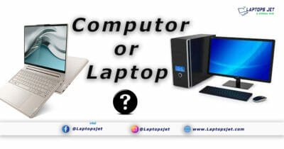 Which is Better Computer or Laptop