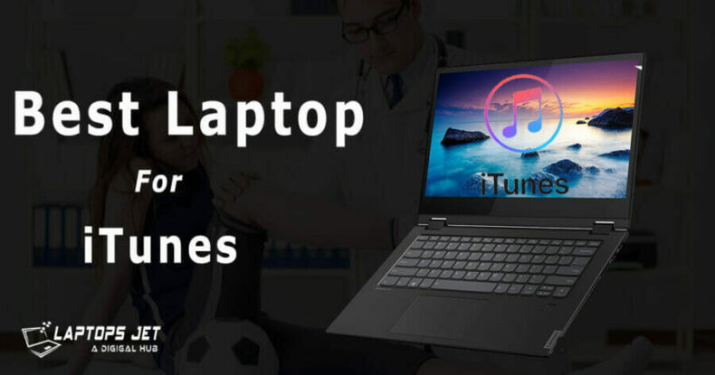 Best Laptop of Itunes