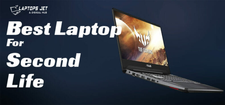 best laptop for second life