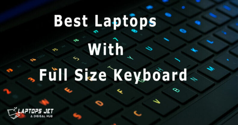 best laptop with full size keyboard