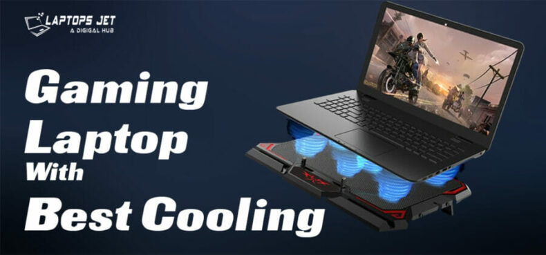 gaming laptop with best cooling