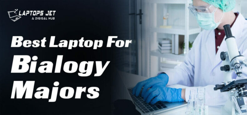 best laptop for biology majors