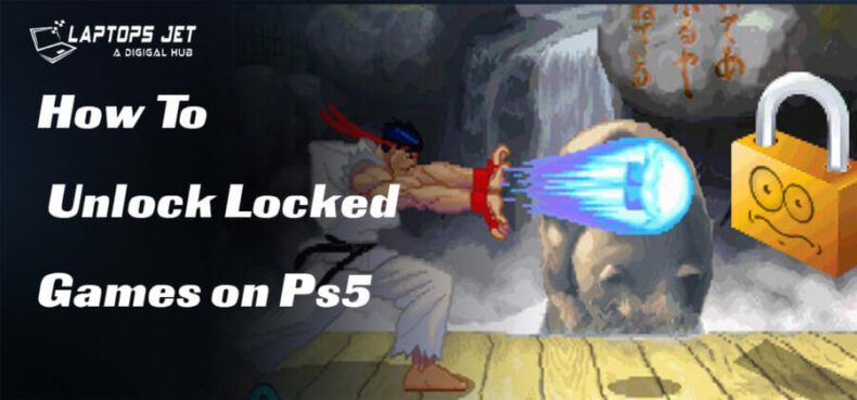 How To Unlock Locked Games on Ps5